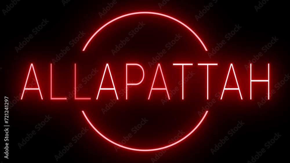 Flickering red retro style neon sign glowing against a black background for ALLAPATTAH Flickering red retro style neon sign glowing against a black background for ALLAPATTAH