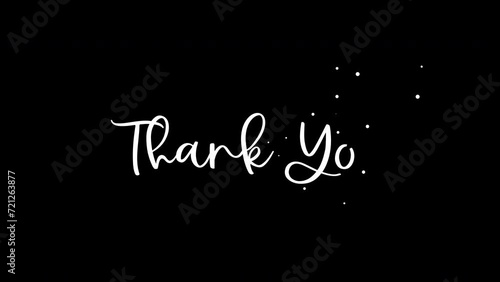 Animated Thank You in White Lettering on a Black screen and Green screen. Suitable for luxury branding, elegant invitations, thank you card, celebration, events, holidays, festivals, and etc.