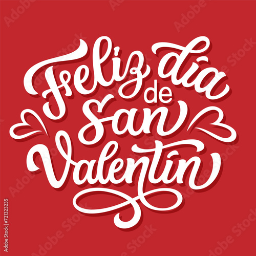 Happy Valentine's day in spanish. Hand lettering white text on red background. Vector typography for Valentine's day decorations, cards, poster, banner