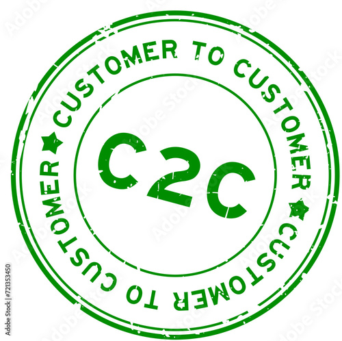 Grunge green C2C customer to customer word round rubber seal stamp on white background