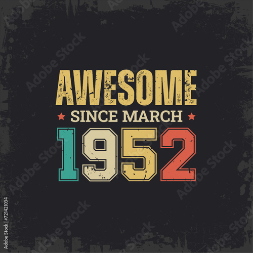 Awesome Since March 1952