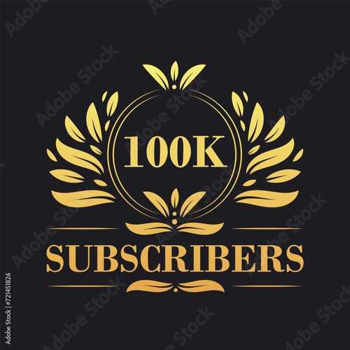 100K Subscribers celebration design. Luxurious 100K Subscribers logo for social media subscribers