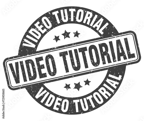 video tutorial stamp. video tutorial label. round grunge sign