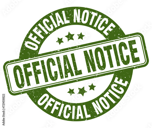 official notice stamp. official notice label. round grunge sign
