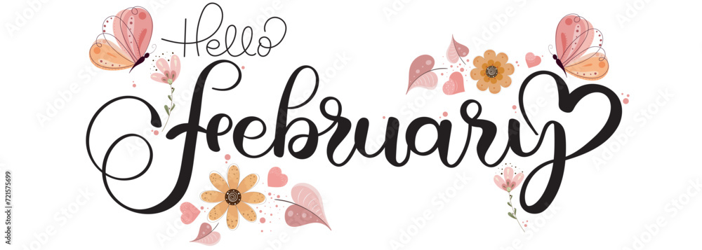 Hello February. FEBRUARY month vector with flowers, butterfly, hearts and leaves. Decoration floral. Illustration month February