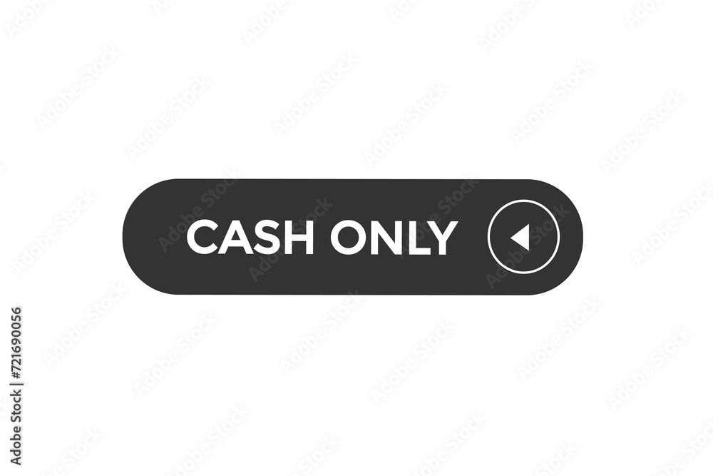 new website, click button learn cash only level, sign, speech, bubble banner
new website, click button learn cash only level, sign, speech, bubble banner