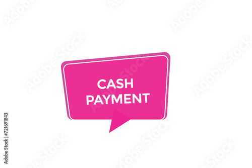 new website, click button learn cash payment level, sign, speech, bubble banner 