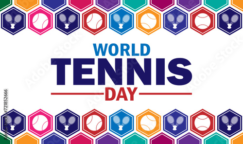 World Tennis Day. Holiday concept. Template for background, banner, card, poster with text inscription. Vector illustration