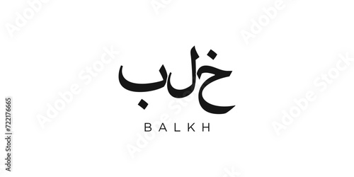 Balkh in the Afghanistan emblem. The design features a geometric style, vector illustration with bold typography in a modern font. The graphic slogan lettering. photo
