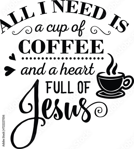 Canvastavla All I need is coffee and Jesus