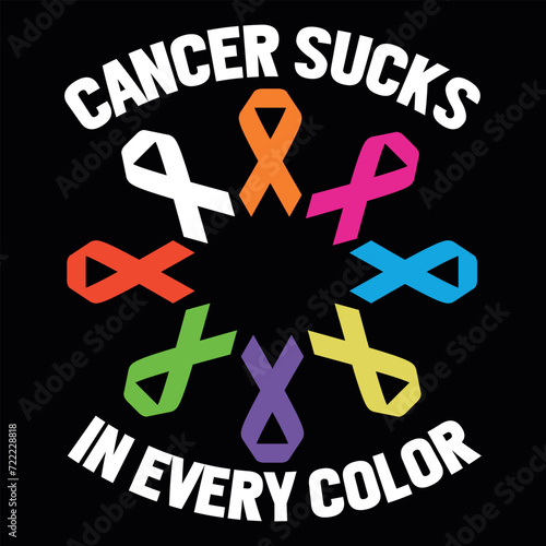 Cancer sucks in every color