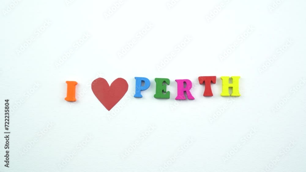 I love Perth. Text from colorful wooden letters and a beating paper red heart. I love Perth. Text from colorful wooden letters and a beating paper red heart.