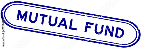 Grunge blue mutual fund word rubber seal stamp on white background