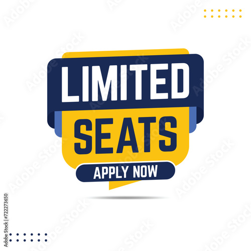 limited seats apply now announcement job vacancy banner vector