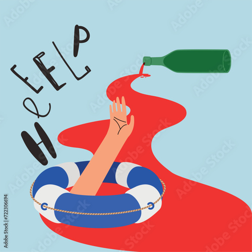 Arm of alcoholic in a lifebuoy in spilled red wine from a bottle asks for help in getting rid of alcohol addiction. Alcohol abuse concept