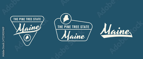 Maine - The Pine Tree State. Maine state logo, label, poster. Vintage poster. Print for T-shirt, typography. Vector illustration