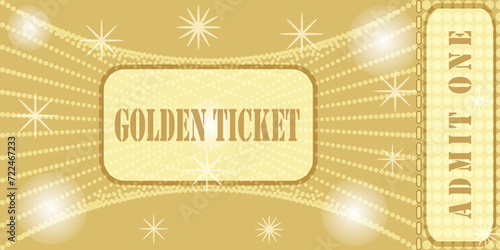 Golden ticket with stars and balls with a tear-off field for control for one person with a field for text