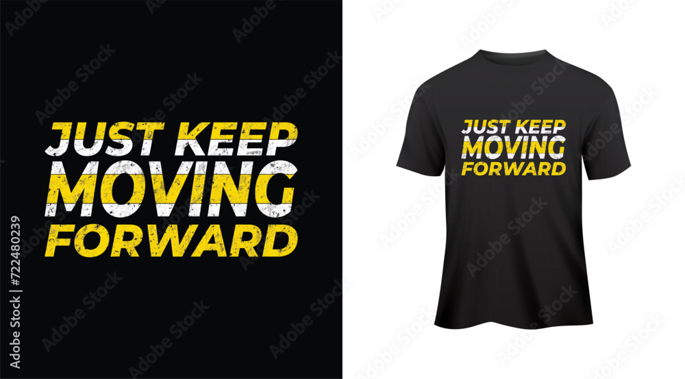 Motivational T Shirt Design Motivational T Shirt Design