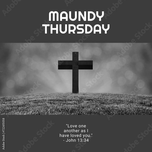 Composition of maundy thursday text over cross and light spots