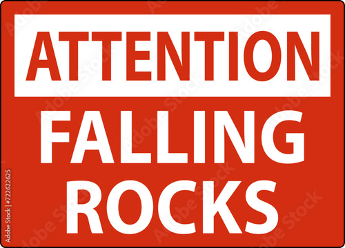 Attention Sign, Falling Rocks