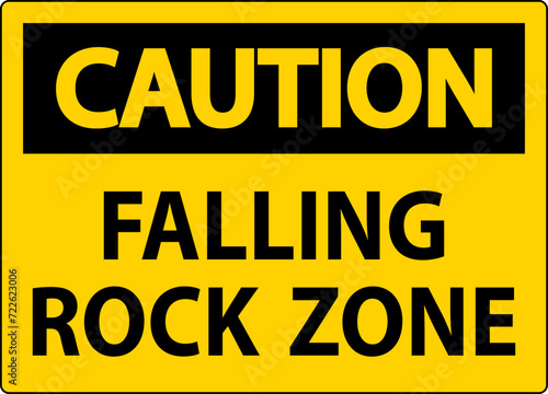 Caution Sign, Falling Rock Zone