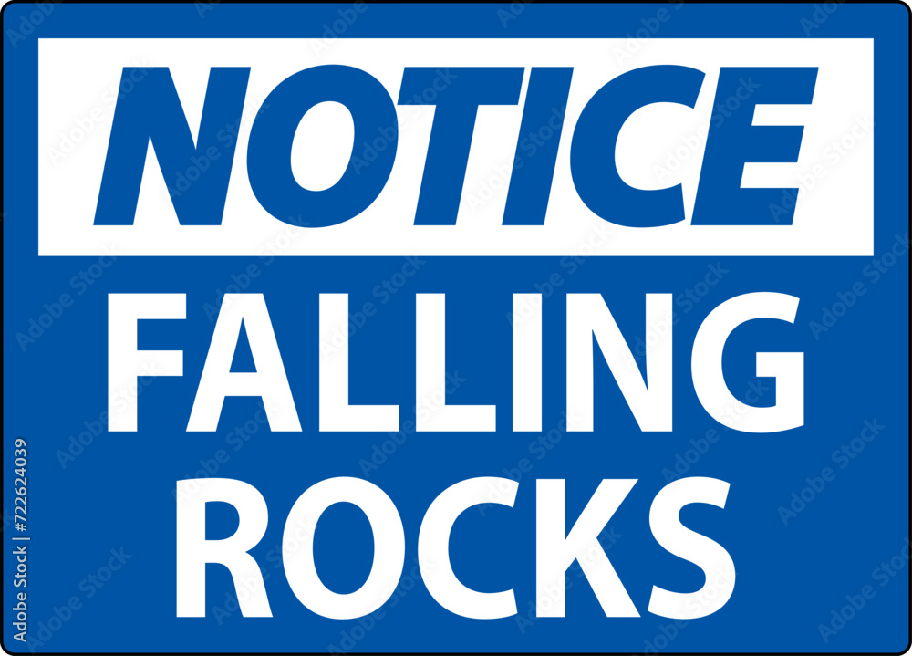 Notice Sign, Falling Rocks