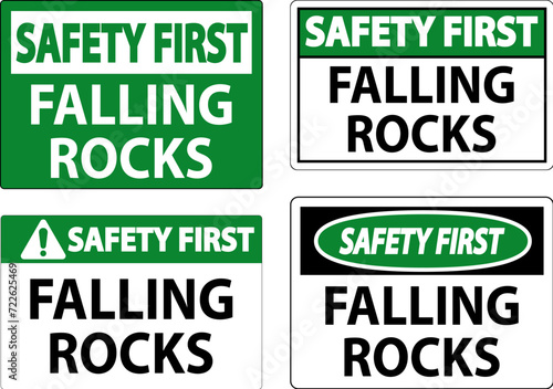 Safety First Sign, Falling Rocks