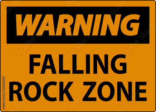 Warning Sign, Falling Rock Zone