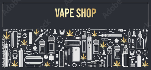 Vape shop horizontal frame for product design. Cigarettes, liquid vaporizers, marijuana leaf. Vector isolated on dark background.