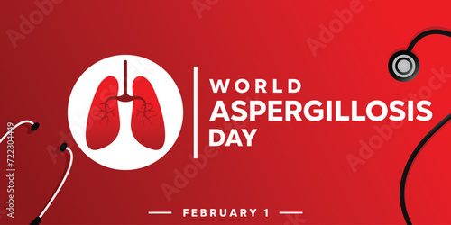 World aspergillosis day. Stestoscope and lung. Suitable for banner, card, social media, poster. Red background.