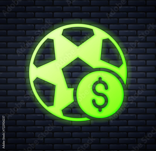 Glowing neon Soccer football betting money icon isolated on brick wall background. Football bet bookmaker. Soccer betting online make money. Vector