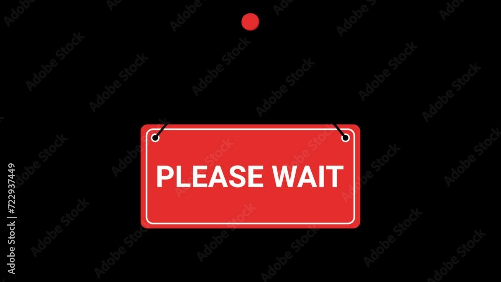 Please wait Hanging Placard signboard Animation with transparent ...