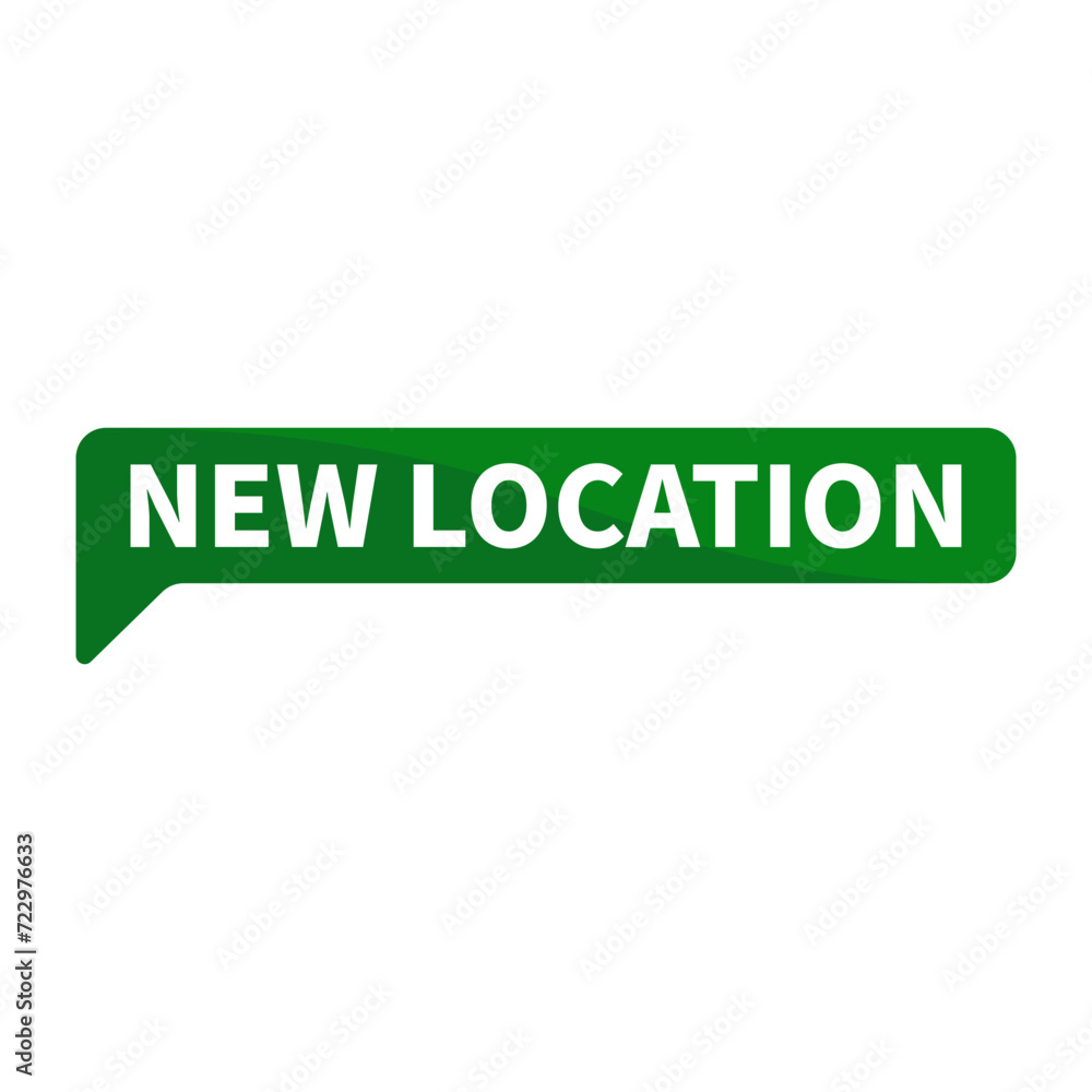 New Location Text In Green Rectangle Shape For Information Announcement Business Marketing Social Media
New Location Text In Green Rectangle Shape For Information Announcement Business Marketing Social Media