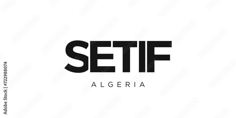 Setif in the Algeria emblem. The design features a geometric style, vector illustration with bold typography in a modern font. The graphic slogan lettering. Setif in the Algeria emblem. The design features a geometric style, vector illustration with bold typography in a modern font. The graphic slogan lettering.