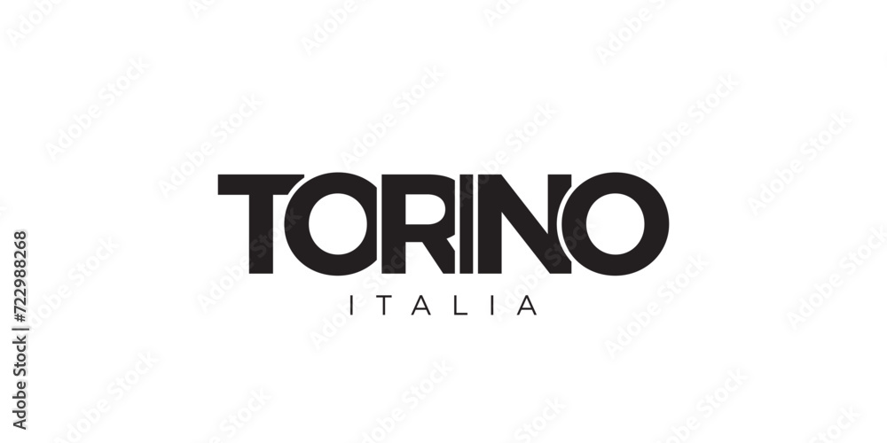 Torino in the Italia emblem. The design features a geometric style, vector illustration with bold typography in a modern font. The graphic slogan lettering.