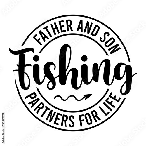 Father And Son Fishing Partners For Life SVG photo
