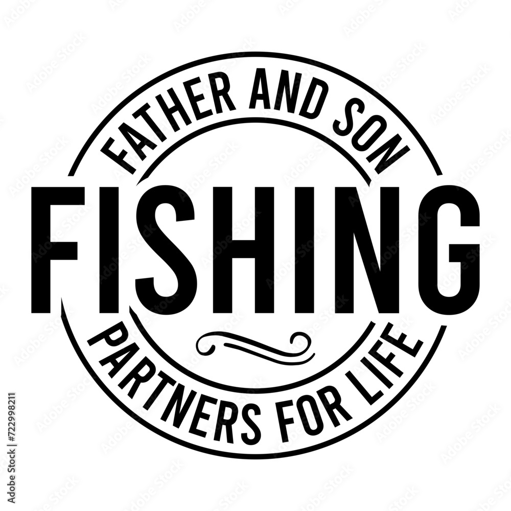 Father And Son Fishing Partners For Life SVG