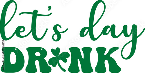 Let's day drink St Patrick's Day t-shirt design photo