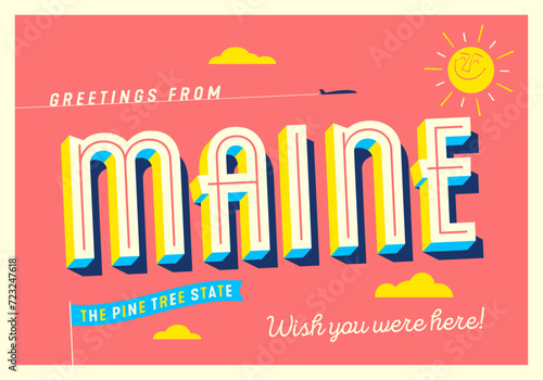 Greetings from Maine, USA - The Pine Tree State - Touristic Postcard.