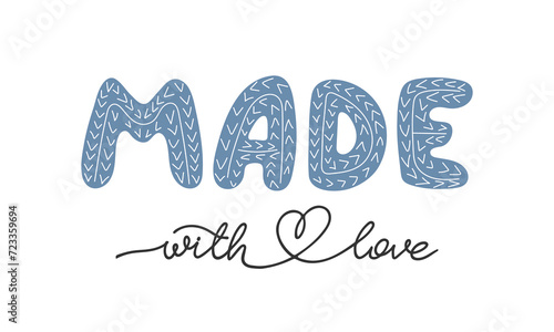 Made with love hand drawn inscription. Knitted texture. Needlework, knitting, homemade, hobby product card. Doodle handwritten lettering for design to workshop, knitting store