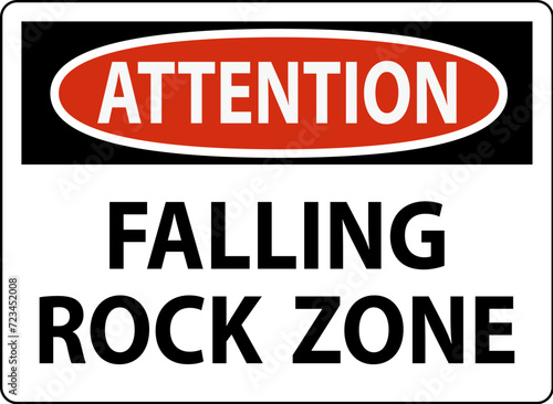 Attention Sign, Falling Rock Zone