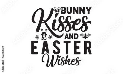 Bunny kisses easter wishes svg,easter svg,bunny svg,happy easter day svg t shirt design Bundle,Retro easter svg,funny easter svg,Printable Vector Illustration,Holiday,Cut Files Cricut,Silhouette,png