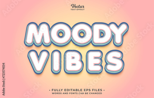moody vibes text effect editable eps cc (ID: 723574034)