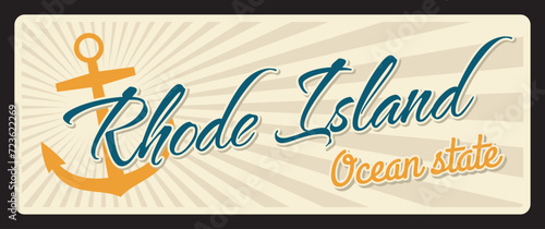 USA state old signs metal travel plate. Rhode island plaque with state symbol, landmark and inscription typography vector. American travel souvenir, anchor and sunny ancient state, Providence capital