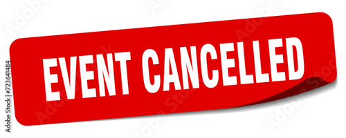 event cancelled sticker. event cancelled label