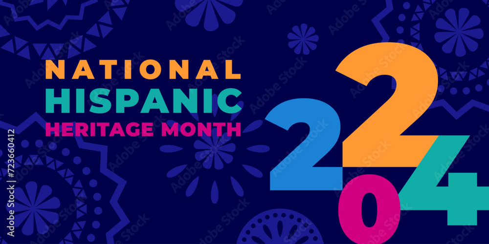 Hispanic heritage month 2024. Vector web banner, poster, card for social media, networks. Greeting with national Hispanic heritage month text, ornament on blue background. Logo 2024.