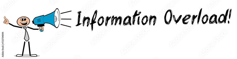 Information Overload! Information Overload!
