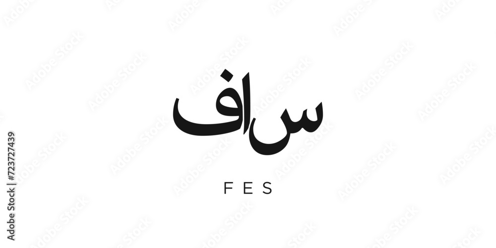 Fes in the Morocco emblem. The design features a geometric style, vector illustration with bold typography in a modern font. The graphic slogan lettering. Fes in the Morocco emblem. The design features a geometric style, vector illustration with bold typography in a modern font. The graphic slogan lettering.