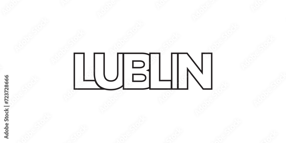 Lublin in the Poland emblem. The design features a geometric style, vector illustration with bold typography in a modern font. The graphic slogan lettering.