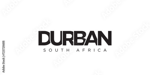 Durban in the South Africa emblem. The design features a geometric style, vector illustration with bold typography in a modern font. The graphic slogan lettering.